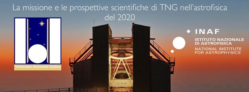 La missione e le prospettive scientifiche di TNG nell’astrofisica del 2020
